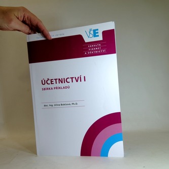 Účetnictví I. Sbírka příkladů