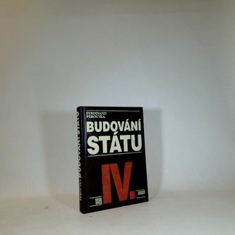 Budování státu IV.