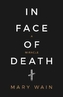 In Face of Death