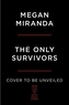 The Only Survivors