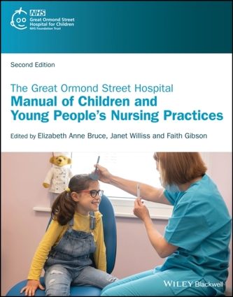 The Great Ormond Street Hospital Manual of Children and Young People's Nursing Practices, 2nd  Edition