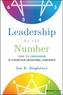 Leadership by the Number - Using the Enneagram to Strengthen Educational Leadership