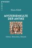 Mysterienkulte der Antike