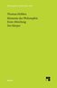 Elemente der Philosophie. Erste Abteilung: Der Körper. (Elementa Philosophica I) / Elemente der Philosophie. Erste Abteilung. De