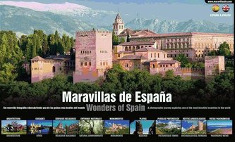 Maravillas de España : un viaje fascinante recorriendo uno de los países más bonitos del mundo
