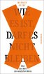Wie es ist, darf es nicht bleiben