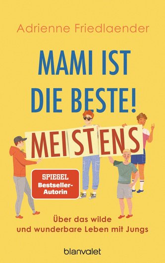 Mami ist die Beste! Meistens