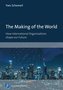 The Making of the World