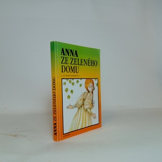 Anna ze zeleného domu Anna ze zeleného domu