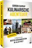 Gordon Ramsay: Kulinarische Abenteuer