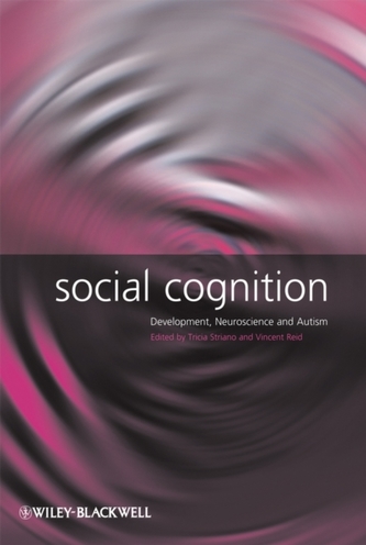 Social Cognition - Development Neuroscience and Autism