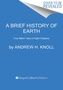 A Brief History of Earth