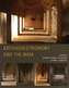 Archaeoastronomy and the Maya