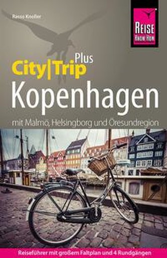 Reise Know-How Kopenhagen mit Malmö (CityTrip PLUS)