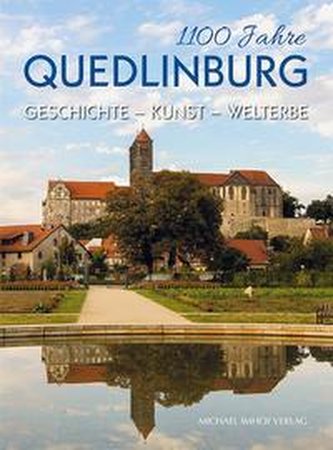 1100 Jahre Quedlinburg