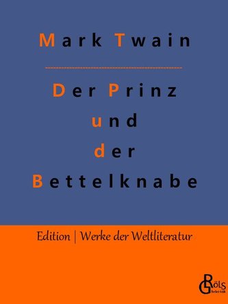 Der Prinz und der Bettelknabe