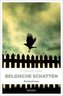 Belgische Schatten