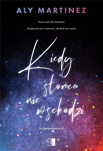 Kiedy słońce nie wschodzi