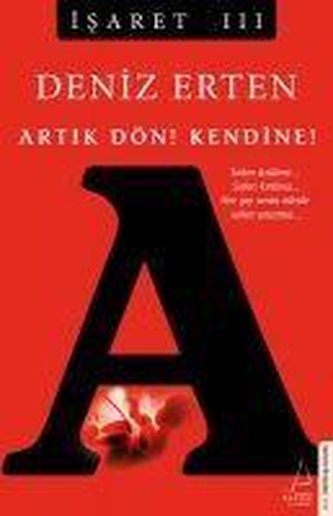 Isaret 3 - Artik Dön Kendine