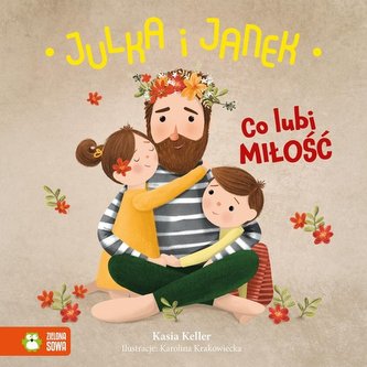 Julka i Janek Co lubi miłość Julka i Janek Co lubi miłość