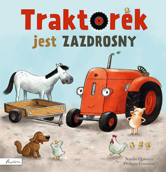 Traktorek jest zazdrosny Traktorek jest zazdrosny