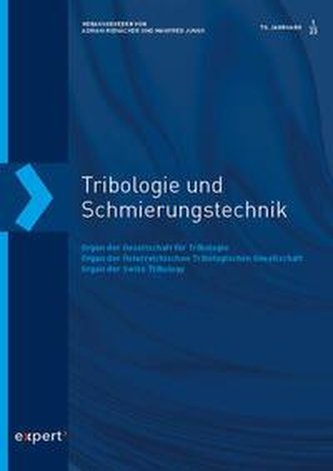 Tribologie und Schmierungstechnik 70, 1 (2023)