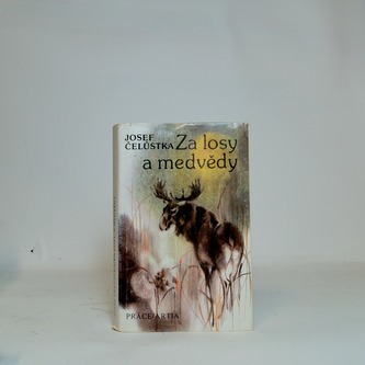 Za losy a medvědy