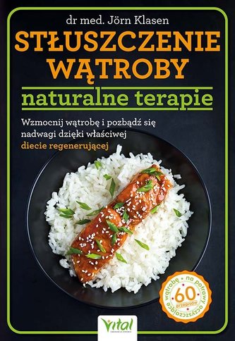 Stłuszczenie wątroby naturalne terapie