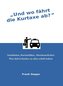 Und wo fährt die Kurtaxe ab?