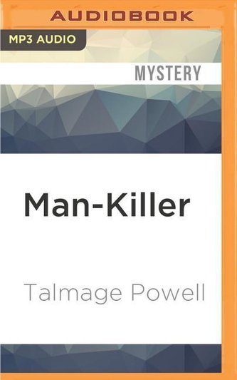 MAN-KILLER                   M