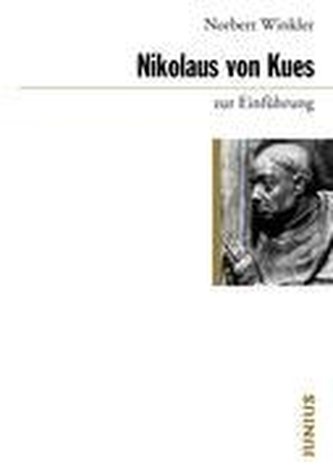 Nikolaus von Kues zur Einführung