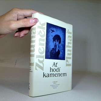 Ať hodí kamenem