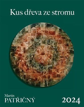 Nástěnný kalendář. Martin Patřičný 2024