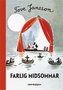 Farlig midsommar/Tove Jansson