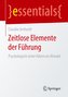 Zeitlose Elemente der Führung