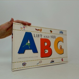 Lift and see A, B, C