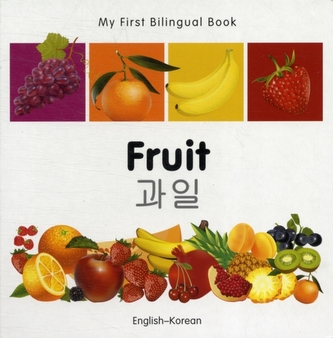 My First Bilingual Book - Fruit - English-korean