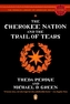 The Cherokee Nation and the Trail of Tears