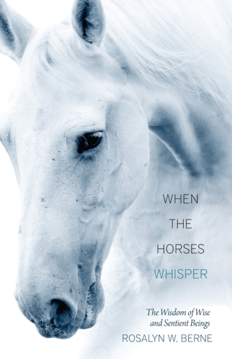When the Horses Whisper