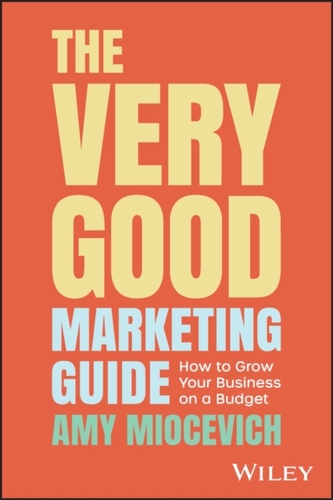 The Very Good Marketing Guide