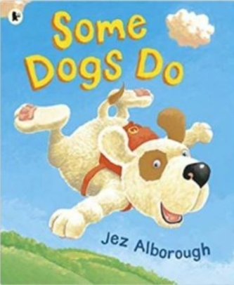 Some Dogs Do