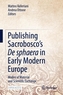 Publishing Sacrobosco's De sphaera in Early Modern Europe