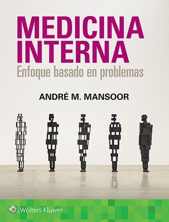 Medicina Interna. Enfoque basado en problemas