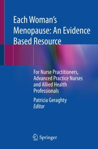 Each Woman's Menopause: An Evidence Based Resource