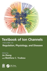 Textbook of Ion Channels Volume III