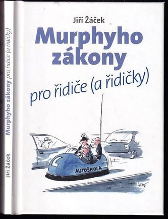 Murphyho zákony pro řidiče (a řidičky)