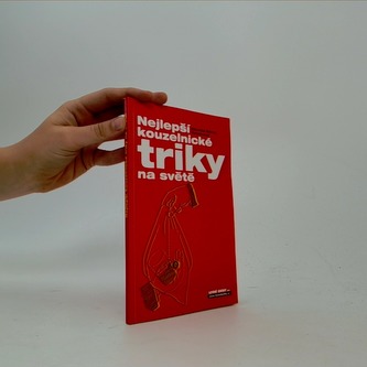 Nejlepší kouzelnické triky na světě