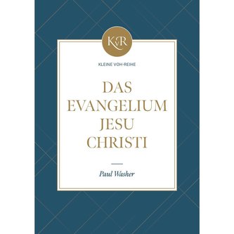 Das Evangelium Jesu Christi