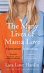 The Many Lives of Mama Love