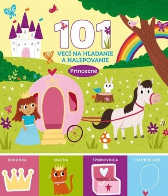 Princezné - 101 vecí na hľadanie a nalepovanie Princezné - 101 vecí na hľadanie a nalepovanie